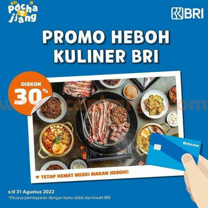 Promo Pochajjang HEBOH KULINER BRI – Diskon 30% dengan Kartu Kredit /Debit BRI